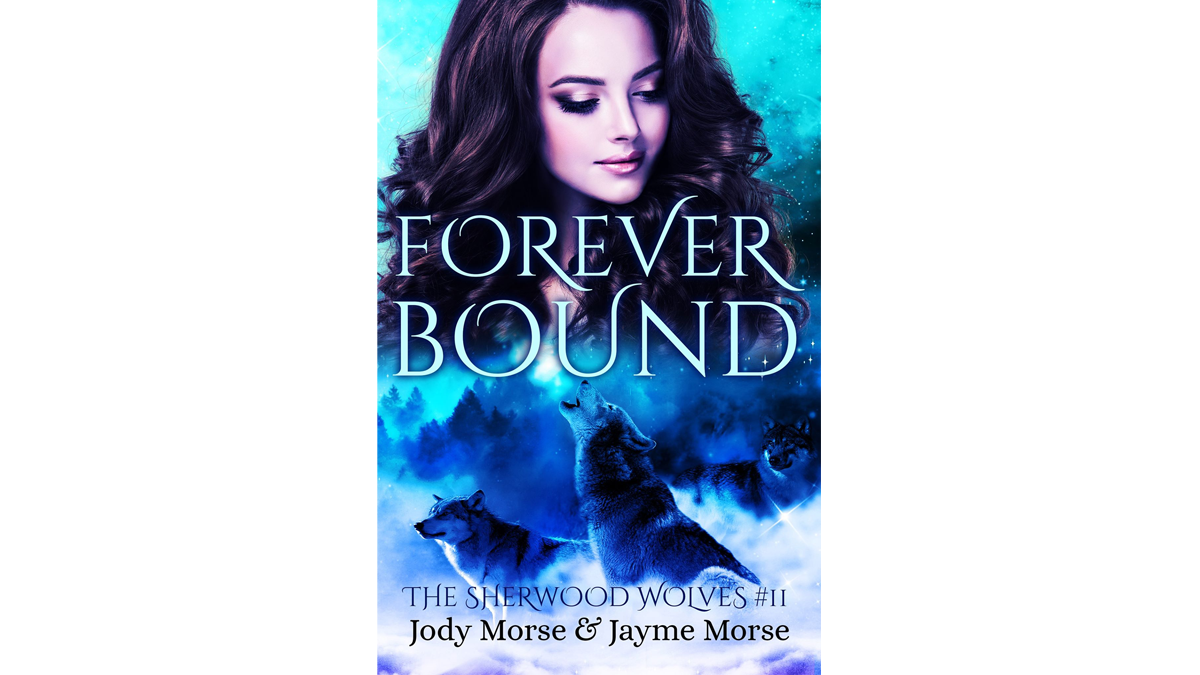 Forever Bound (The Sherwood Wolves #11)